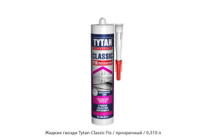 Жидкие гвозди Tytan Classic Fix прозрачный